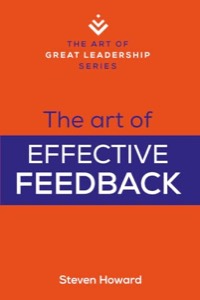The Art of Effective Feedback