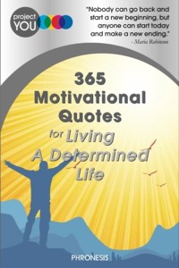 365 Motivational Quotes for Living a Determined Life